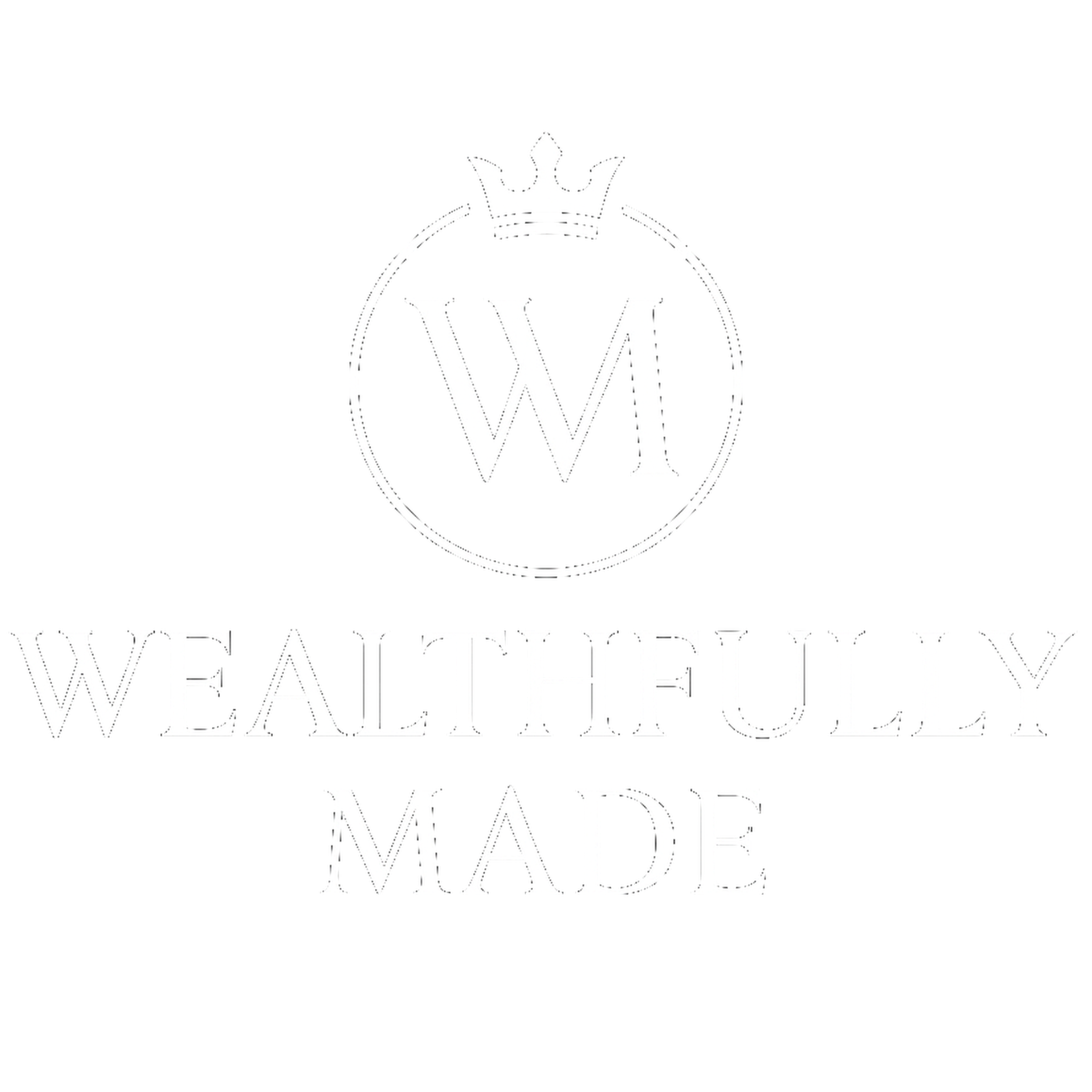 WEALTHFULLY MADE